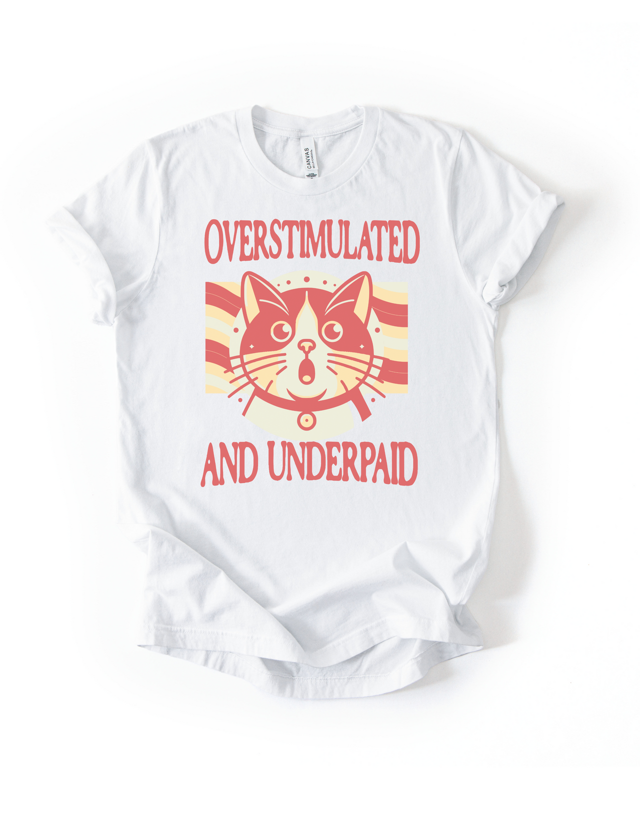 Overstimulated & Underpaid