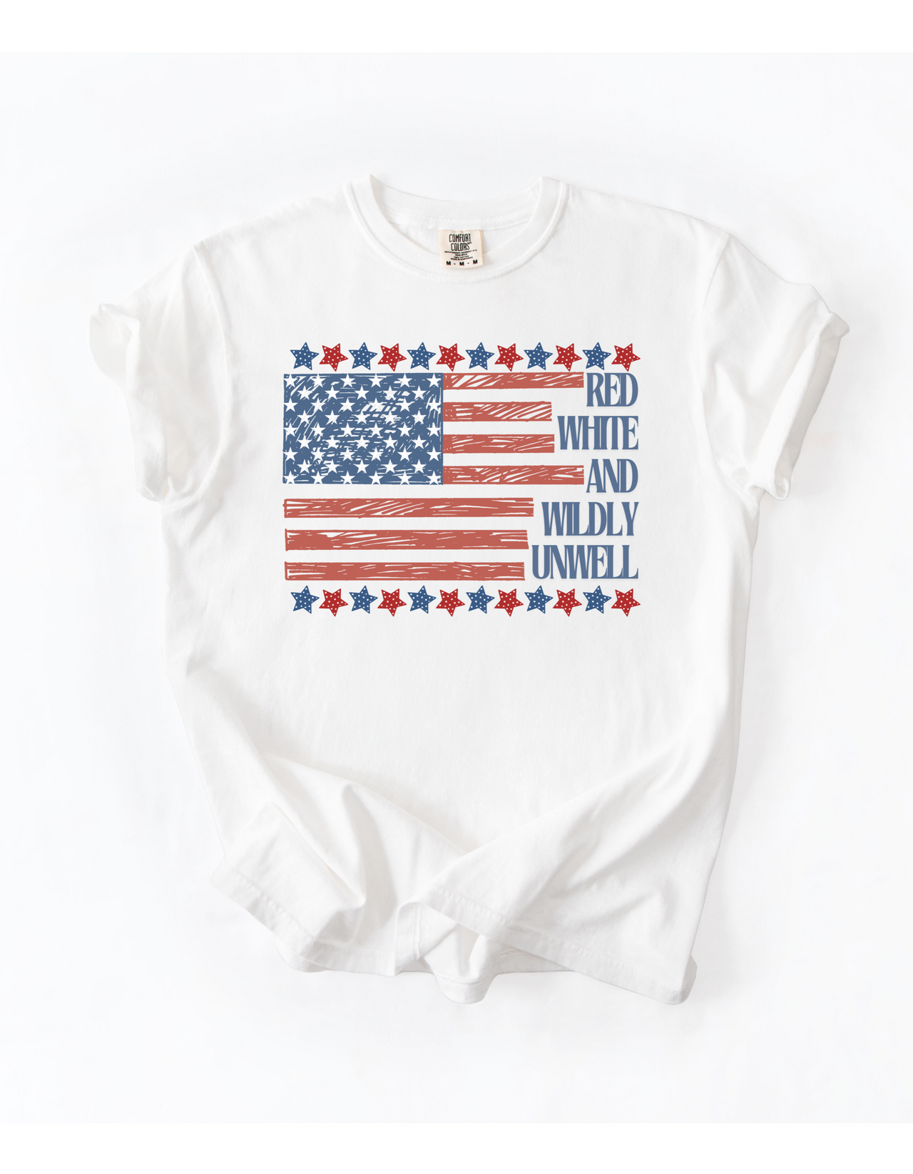 Red, White, and Wildly Unwell