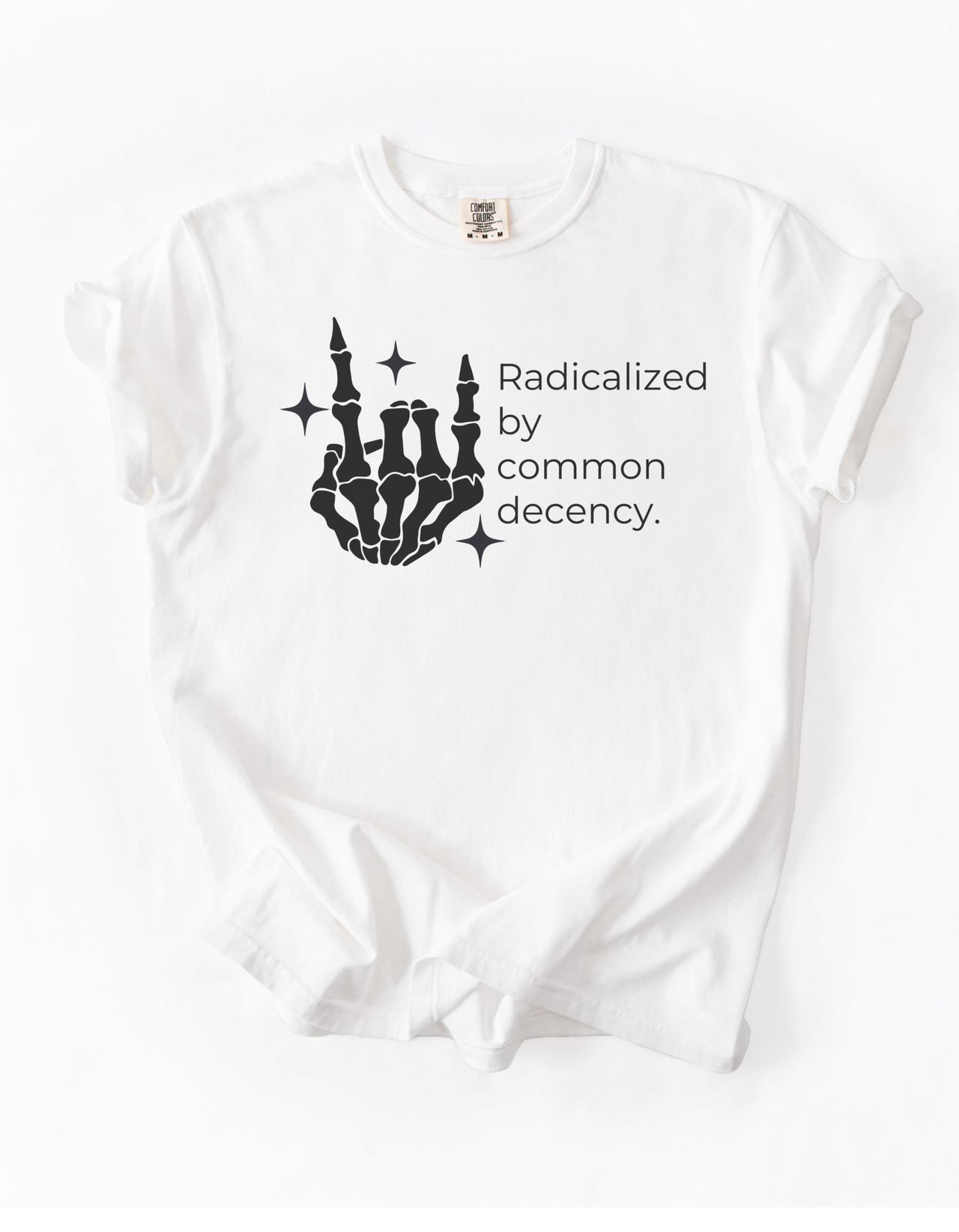 Radicalized By Common Decency