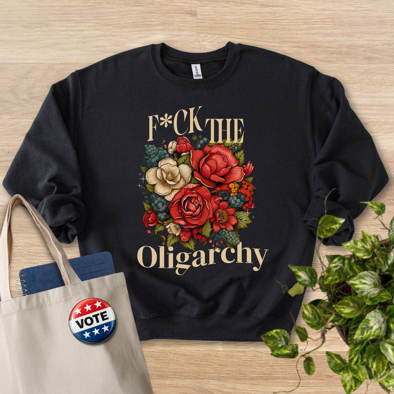 F*ck The Oligarchy Sweatshirt