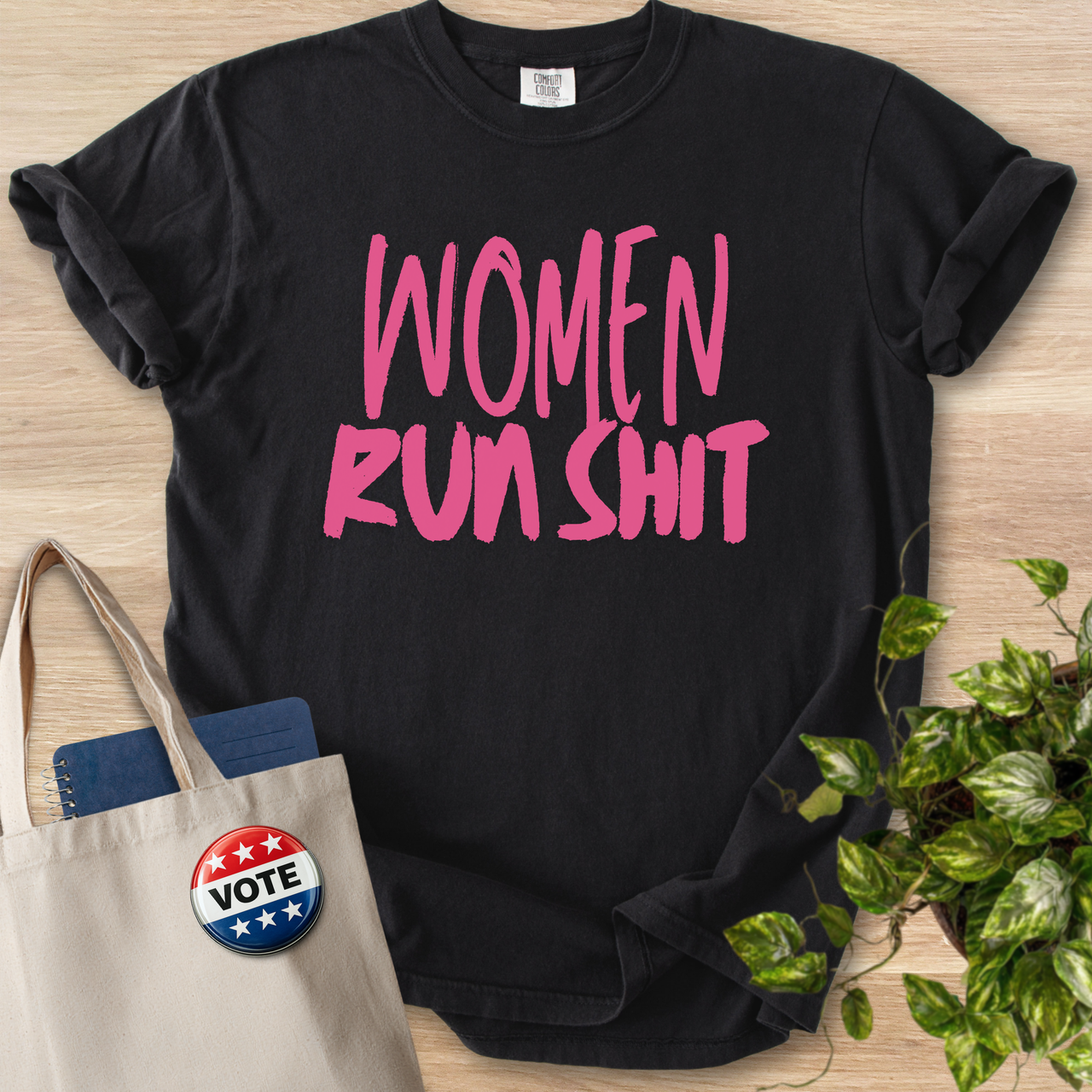 Women Run Shit
