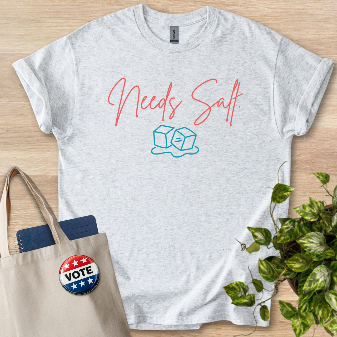 Needs Salt (Light Colors)