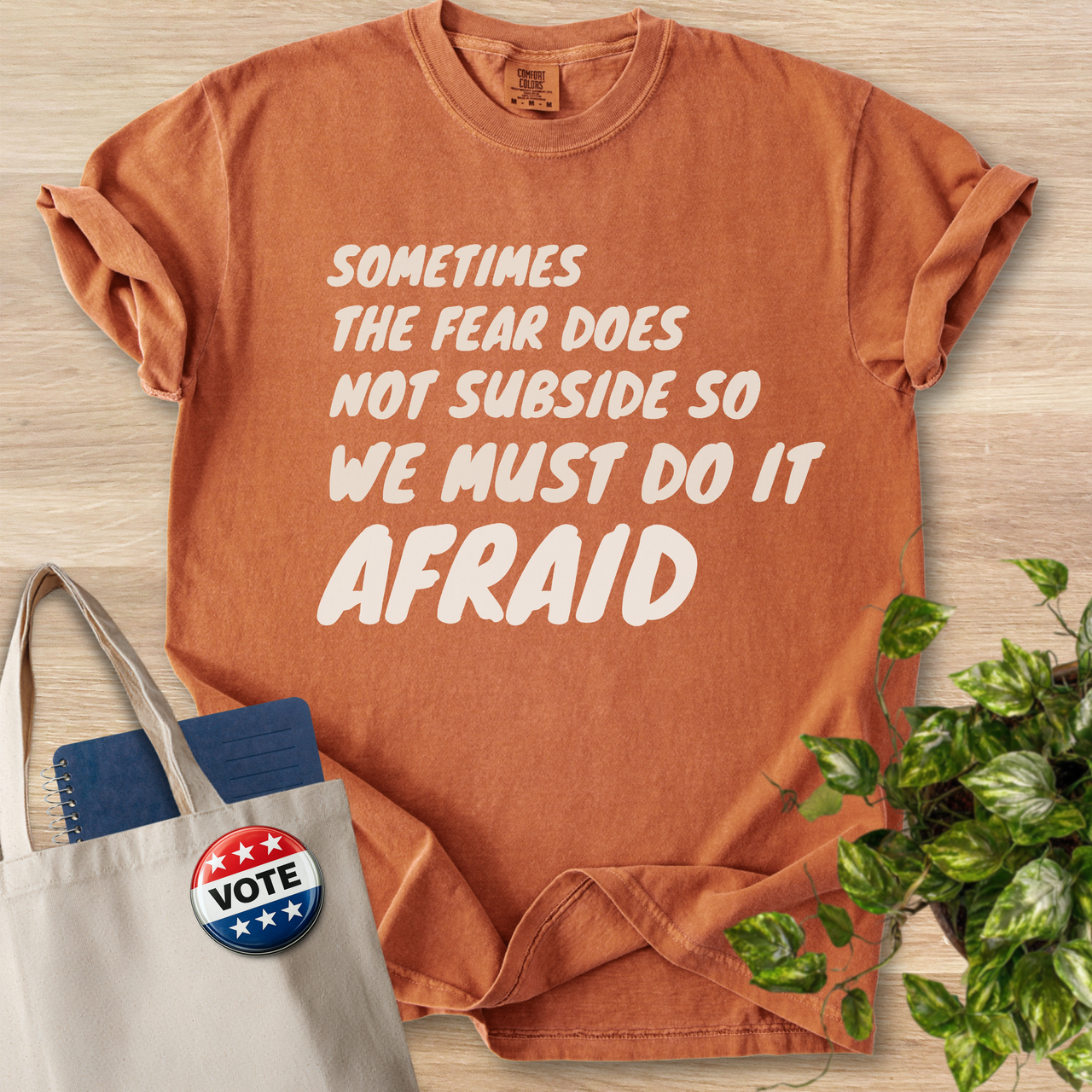 We Must Do It Afraid