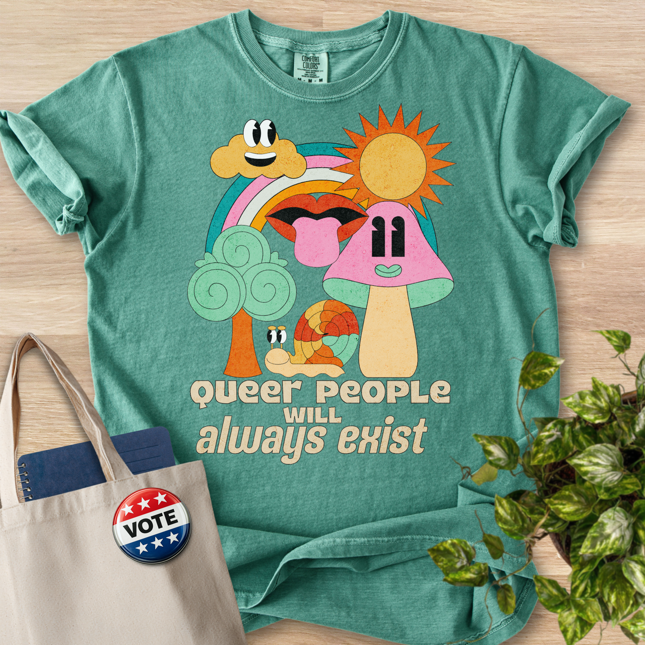 Queer People Will Always Exist (Version 2)