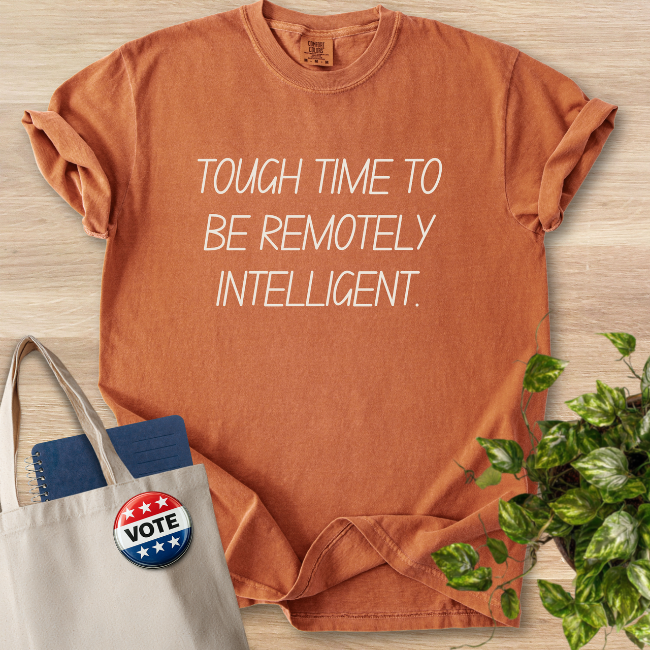 Tough Time To Be Remotely Intelligent