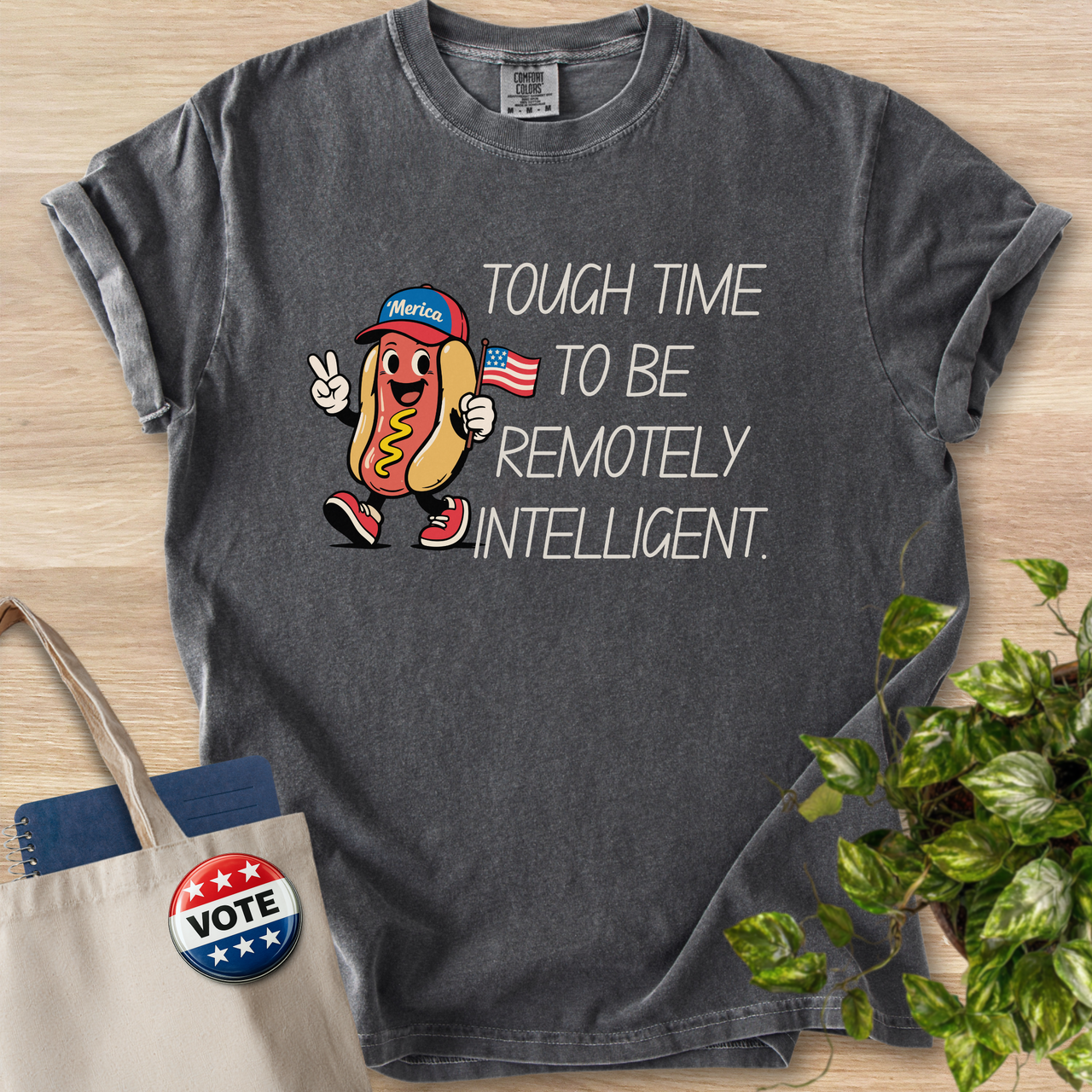 Tough Time to Be Remotely Intelligent -Hot Dog