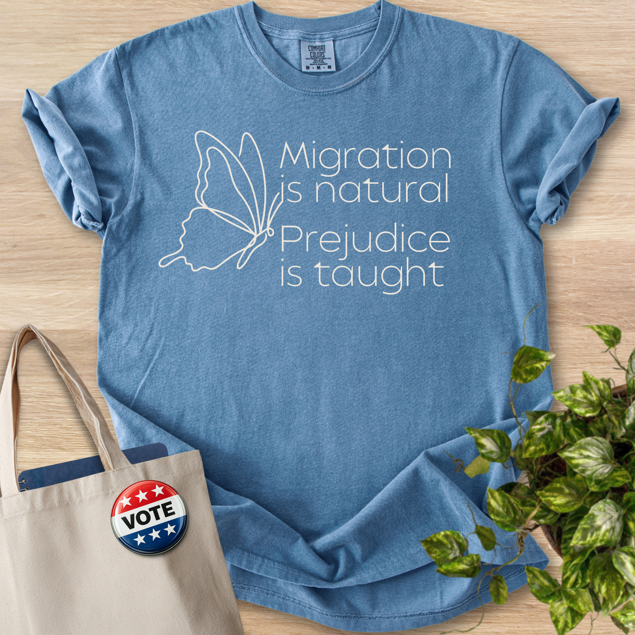 Prejudice Is Taught- Butterfly Style 2