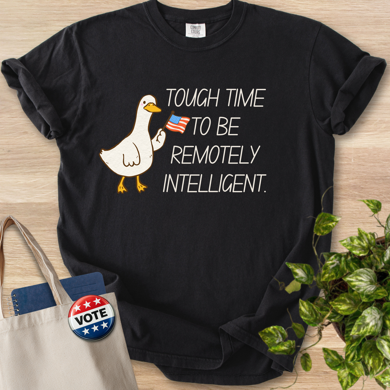 Tough Time to Be Remotely Intelligent - Silly Goose